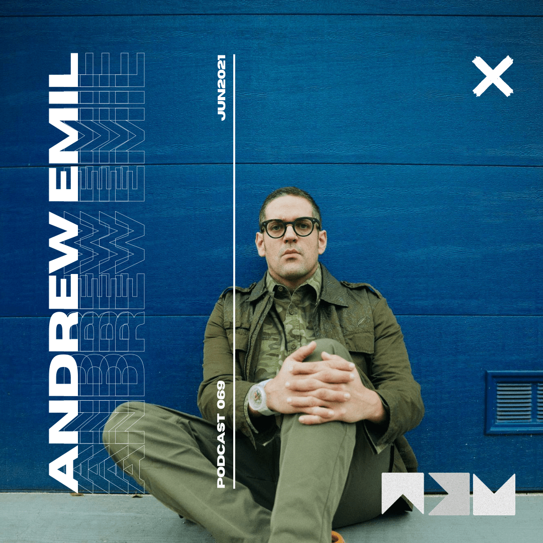 AndrewEmil_Podcast069
